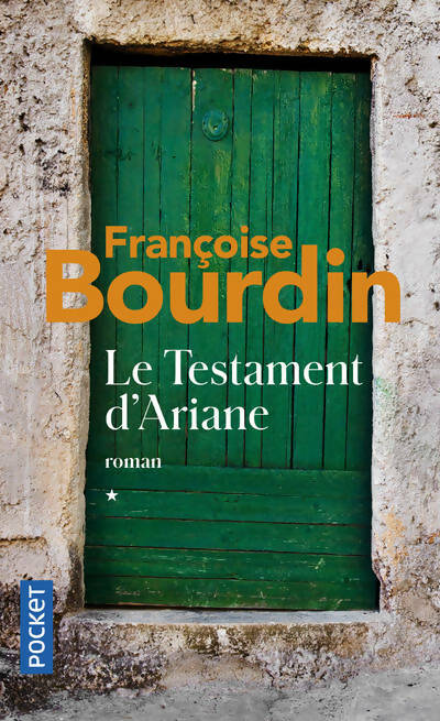 Livrenpoche : Le testament d'Ariane Tome I - Françoise Bourdin - Livre