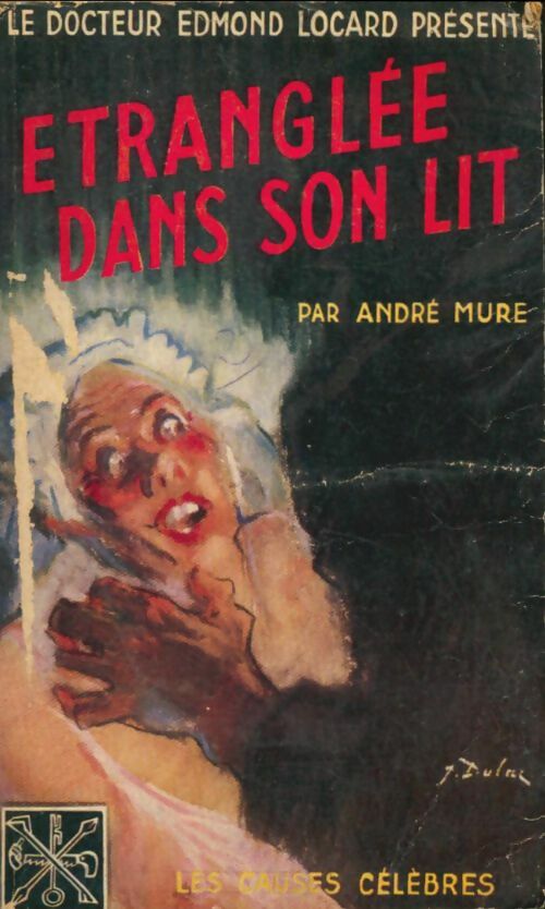 Livrenpoche : Étranglée dans son lit - André Mure - Livre