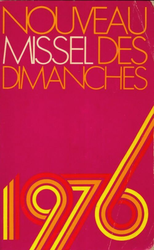 Livrenpoche : Nouveau missel des dimanches 1976 - Collectif - Livre
