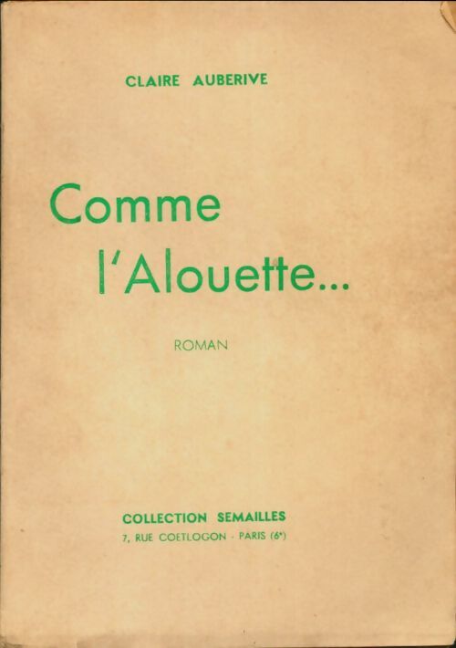 Livrenpoche : Comme l'alouette - Claire Auberive - Livre