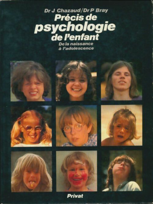 Livrenpoche : Précis de psychologie de l'enfant - Jacques Chazaud - Livre