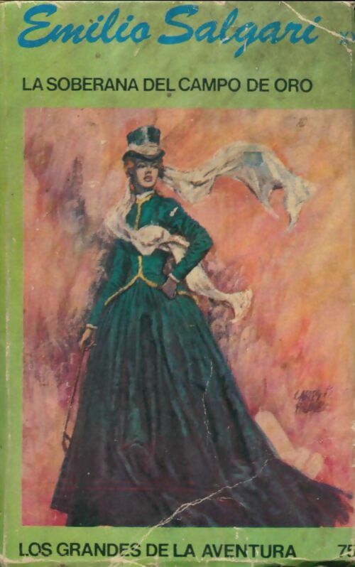 Livrenpoche : La soberana del campo de oro - Emilio Salgari - Livre