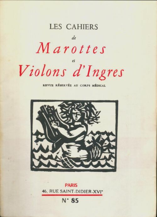 Livrenpoche : Les cahiers de marottes et violons d'Ingres n°85 - Collectif - Livre