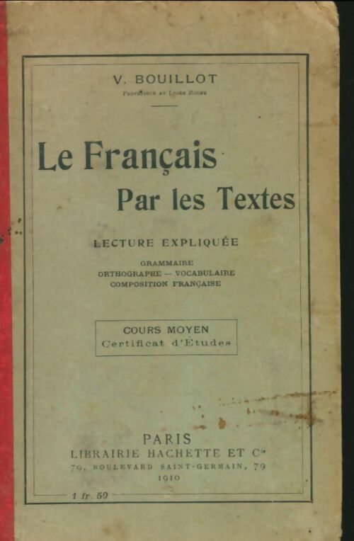 Livrenpoche : Le français par les textes CM - V Bouillot - Livre