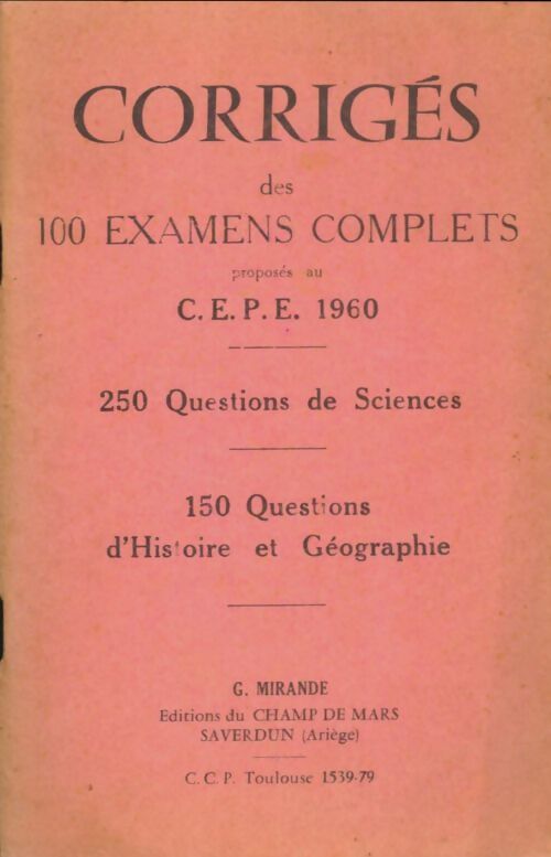 Livrenpoche : Corrigés des 100 examens complets proposés au CEPE 1960 - Collectif - Livre