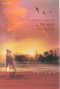 Livrenpoche : L'île aux amants - Shannon Waverly - Livre