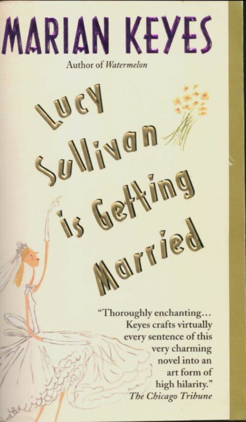 Livrenpoche : Lucy Sullivan is getting married - Marian Keyes - Livre
