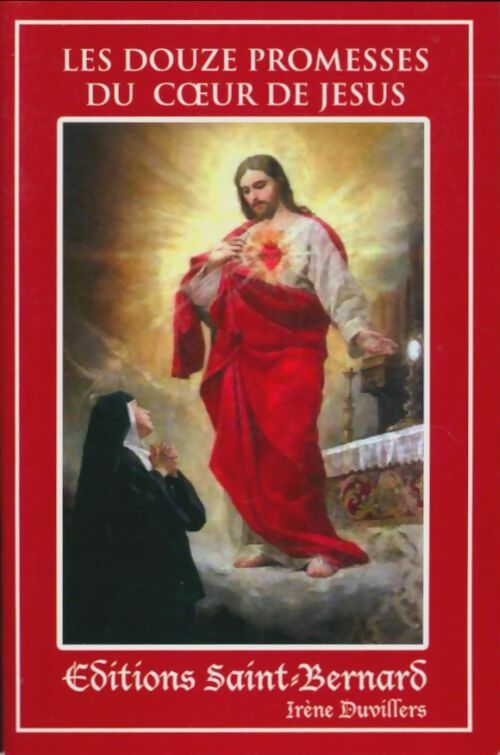 Livrenpoche : Les douze promesses du coeur de Jésus - Irène Duvillers - Livre