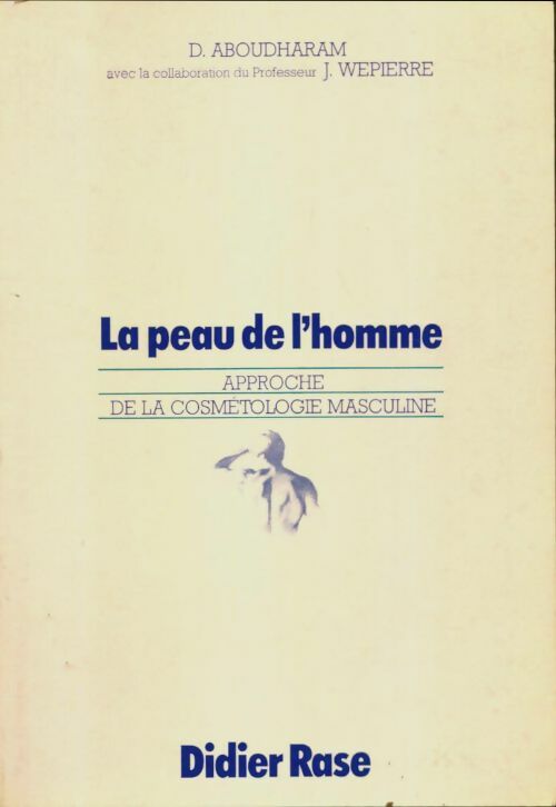 Livrenpoche : La peau de l'homme - D Aboudharam - Livre