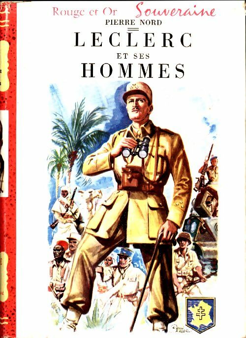 Livrenpoche : Leclerc et ses hommes - Pierre Nord - Livre
