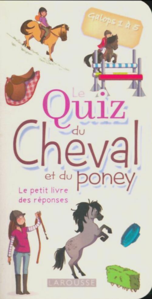 Livrenpoche : Le, quiz du cheval et du poney - Laure Marandet - Livre