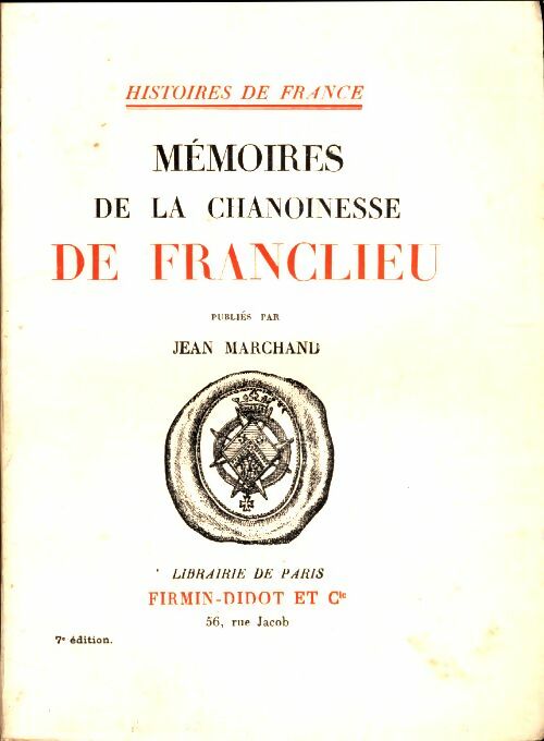 Livrenpoche : Mémoires de la chanoinesse de Franclieu - Jean Marchand - Livre