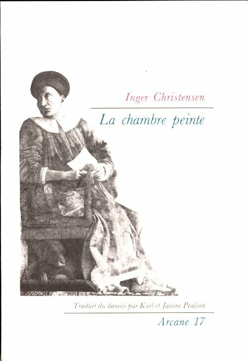 Livrenpoche : La chambre peinte - Inger Christensen - Livre