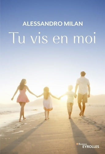 Livrenpoche : Tu vis en moi - Alessandro Milan - Livre