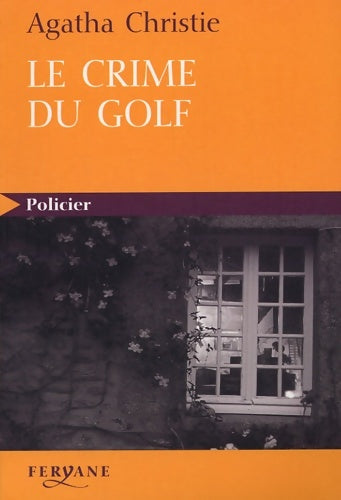 Livrenpoche : Le crime du golf - Agatha Christie - Livre