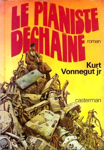 Livrenpoche : Le pianiste déchaîné - Kurt Vonnegut - Livre