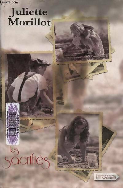 Livrenpoche : Les sacrifiés - Morillot Juliette - Livre