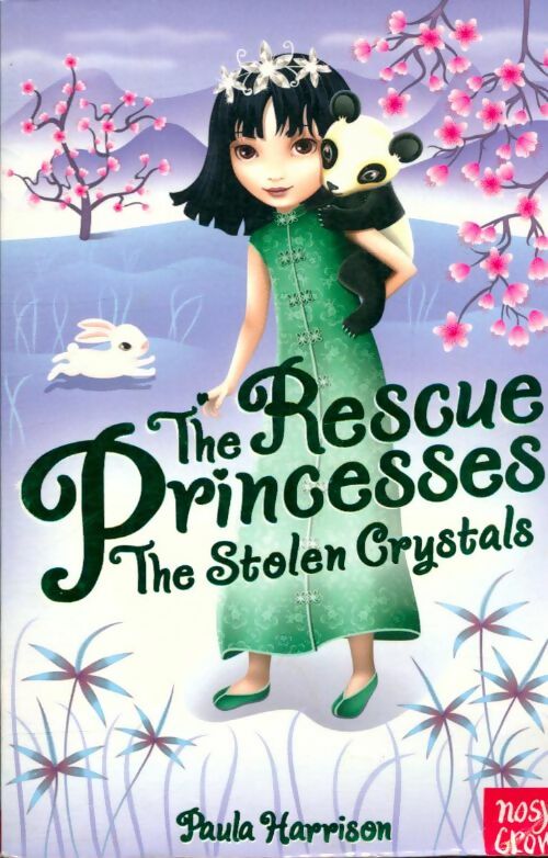 Livrenpoche : The rescue princesses : The stolen crystals - Paula Harrison - Livre