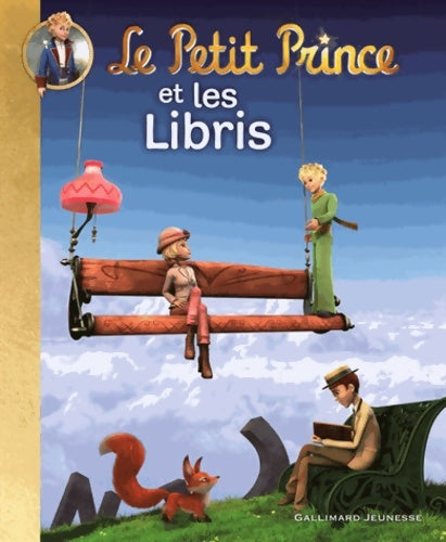 Livrenpoche : Le Petit Prince et les Libris - Katherine Quenot - Livre