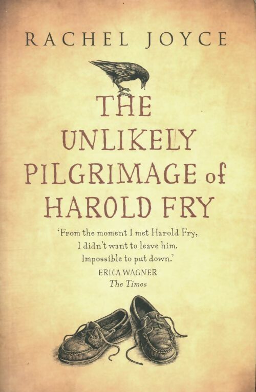 Livrenpoche : The unlikely pilgrimage of Harold Fry - Rachel Joyce - Livre