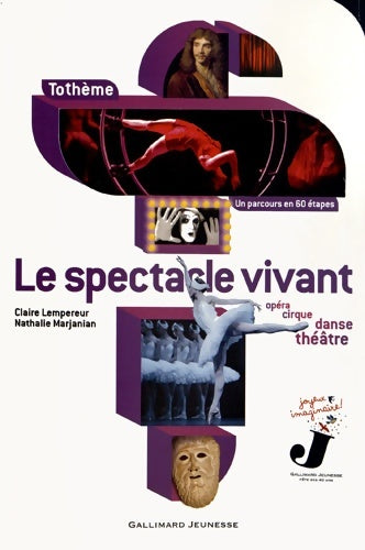 Livrenpoche : Le spectacle vivant - Nathalie Marjanian - Livre
