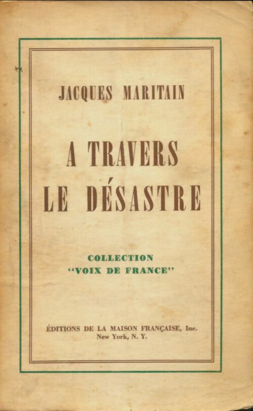 Livrenpoche : A travers le désastre - Jacques Maritain - Livre
