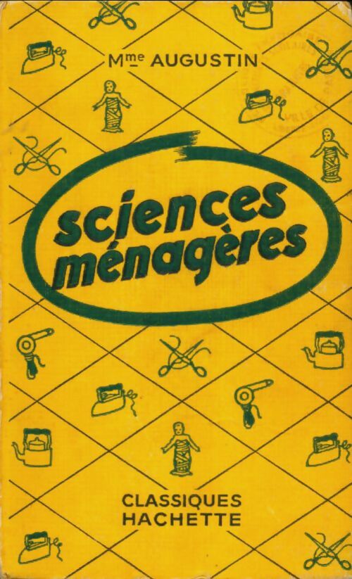 Livrenpoche : Sciences ménagères - Madame Augustin - Livre