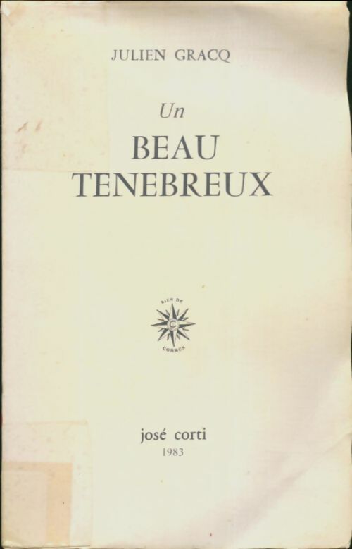 Livrenpoche : Un beau ténébreux - Julien Gracq, Gracq Julien - Livre
