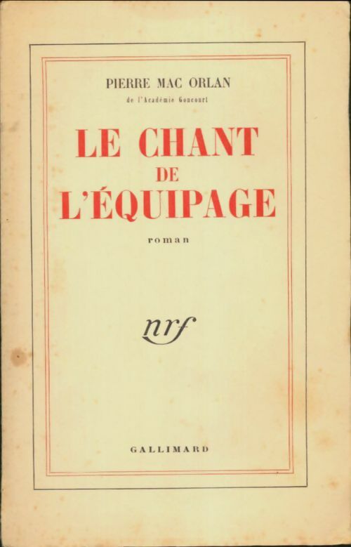 Livrenpoche : Le chant de l'équipage - Pierre Mac Orlan - Livre