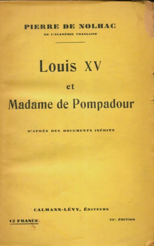 Livrenpoche : Louis XV et Madame de Pompadour - Pierre De Nolhac - Livre