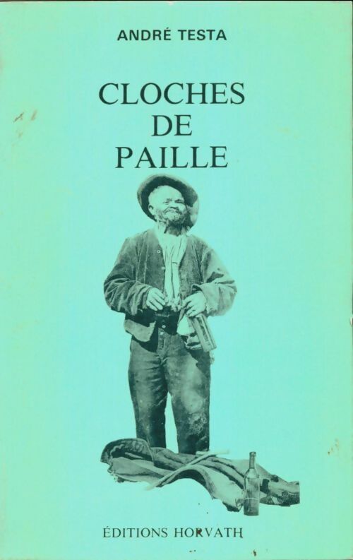 Livrenpoche : Cloches de paille - André Testa - Livre