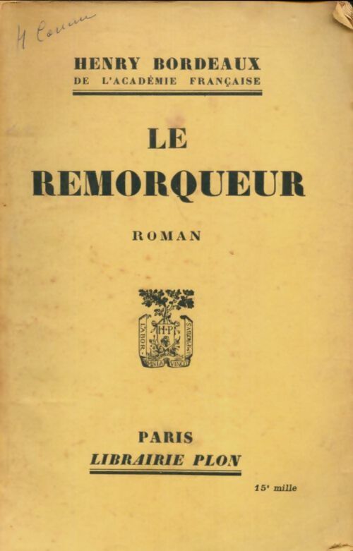 Livrenpoche : Le remorqueur - Henri Bordeaux - Livre