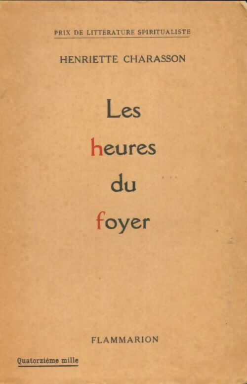 Livrenpoche : Les heures du foyer - Henriette Charasson - Livre