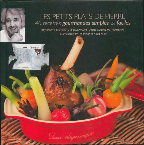 Livrenpoche : Les petits plats de Pierre - Pierre Negrevergne - Livre