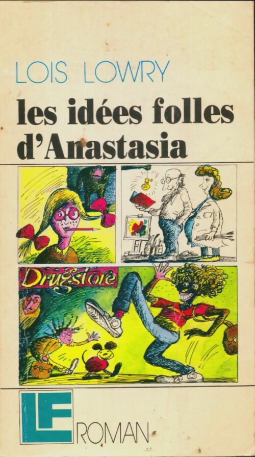 Livrenpoche : Les idées folles d'Anastasia - Lois Lowry - Livre