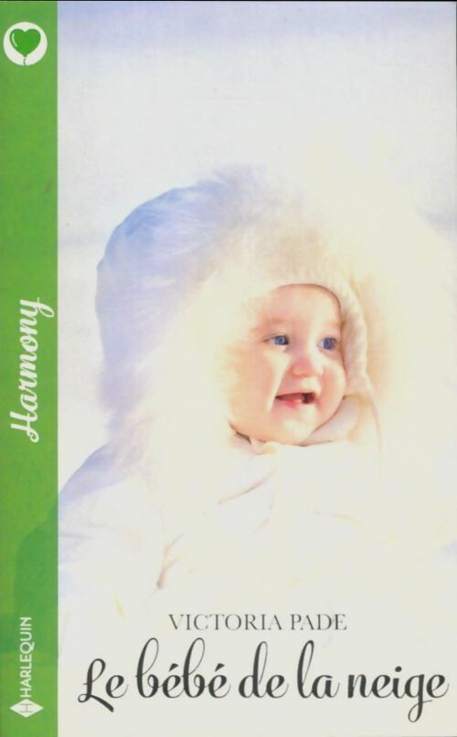 Livrenpoche : Le bébé de la neige - Victoria Pade - Livre