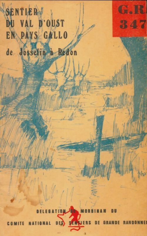 Livrenpoche : Sentier du val d'Oust en pays gallo GR347 - Collectif - Livre