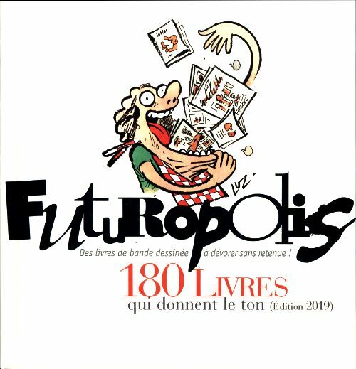 Livrenpoche : Futuropolis. 180 livres qui donnent le ton 2019 - Collectif - Livre