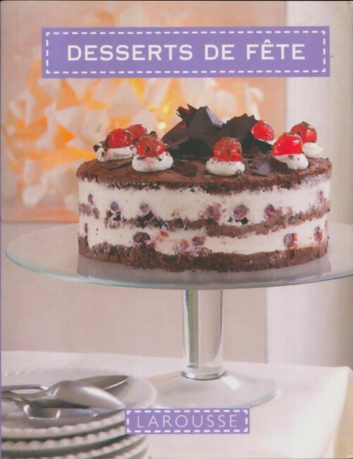 Livrenpoche : Desserts de fête - Xxx - Livre