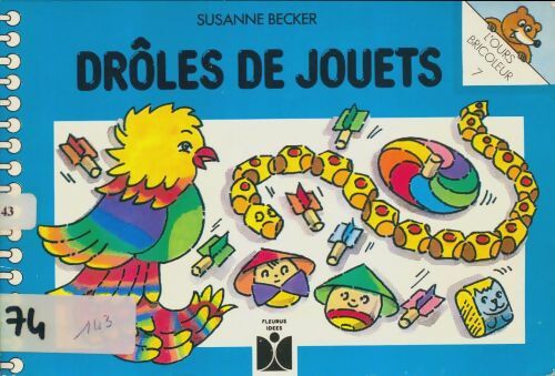 Livrenpoche : Drôles de jouets - Susanne Becker - Livre
