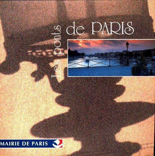 Livrenpoche : Les ponts de Paris - Collectif - Livre