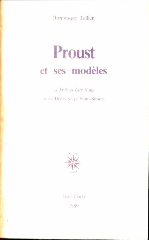 Livrenpoche : Proust et ses modèles - Dominique Jullien - Livre