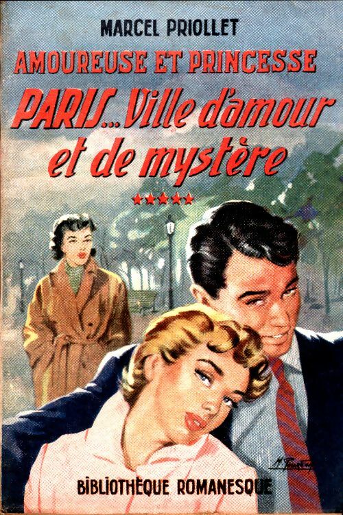 Livrenpoche : Amoureuse et princesse Tome V : Paris... Ville d'amour et de mystère - Marcel Priollet - Livre