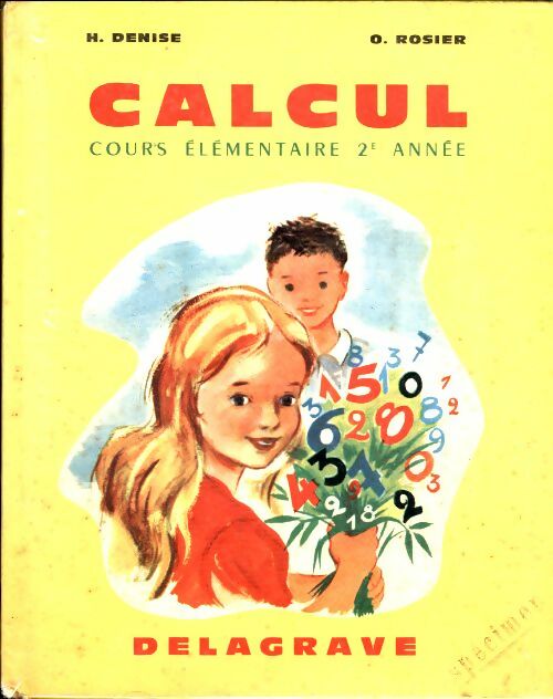 Livrenpoche : Calcul. Cours élémentaire 2e année - O. Rosier - Livre
