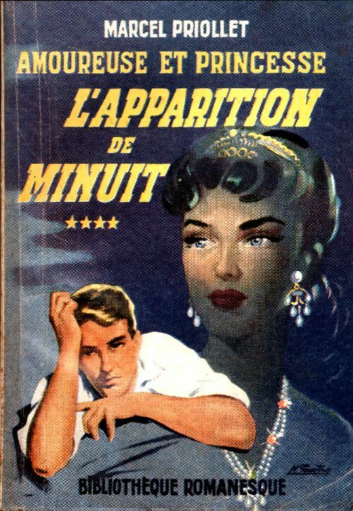 Livrenpoche : Amoureuse et princesse Tome IV : L'apparition de minuit - Marcel Priollet - Livre
