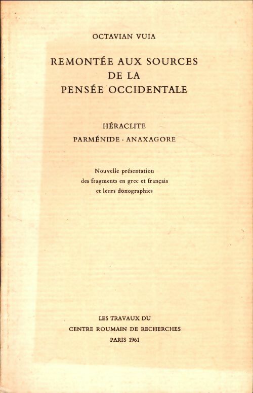 Livrenpoche : Remontée aux sources de la pensée occidentale - Octavian Vuia - Livre