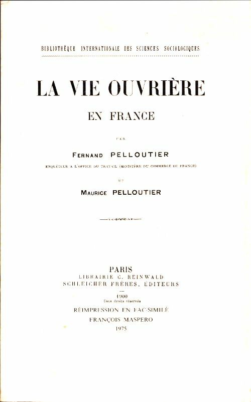 Livrenpoche : La vie ouvrière en France - Fernand Pelloutier - Livre