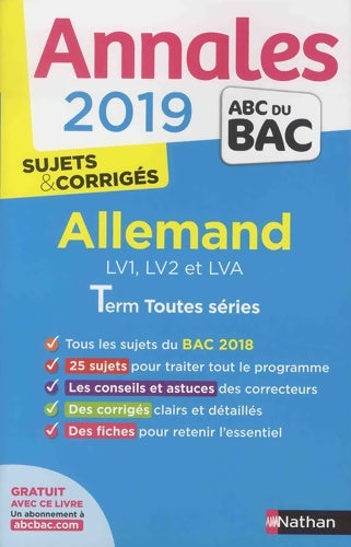 Allemand Terminales toutes séries sujets & corrigés 2019 - Cécile Brunet -  Annales ABC du Bac - Livre