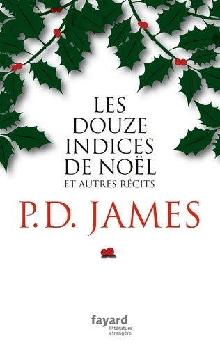 Livrenpoche : Les douze indices de Noël - Phyllis Dorothy James - Livre
