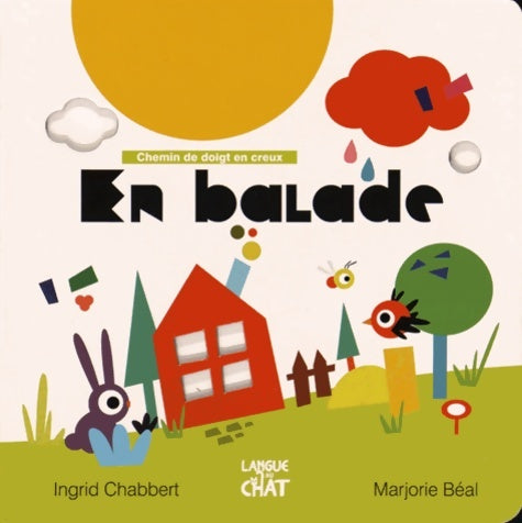 Livrenpoche : Chemin de doigt en creux - en balade - Ingrid Chabbert - Livre